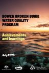 Bowen Broken Bogie Water Quality Program: Legacy Report (2025)